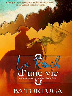 cover image of Le Ranch d'une Vie